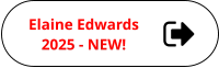Elaine Edwards 2025 - NEW!