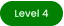 Level 4