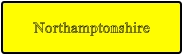 Northamptonshire