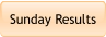 Sunday Results
