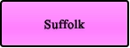 Suffolk