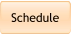 Schedule