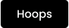 Hoops